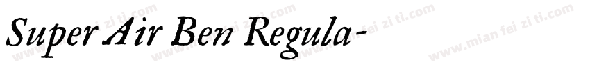 Super Air Ben Regula字体转换